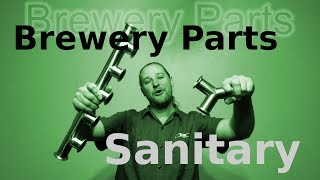 Beer Brewing Sanitary Parts, Brewery Tips