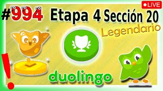 🟢APRENDIENDO INGLES con DUOLINGO - Etapa 4 - Sección 20 👉 UNIDAD: LEGENDARIO  - DIA 994 🟢