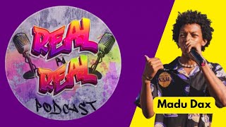 Real Pa Real Podcast ku Madu Dax - batalha di Rimaz