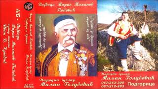 Narodni guslar Miljan Golubovic - Ban Vojvoda Marko Miljanov (2. deo) - (Audio 2000)