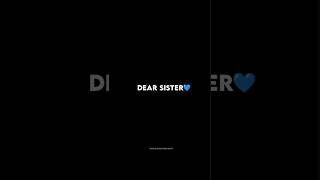 Without you I can't live 🥺💙 #blackscreen #blackscreenstatus #sister #shortvideo #explore