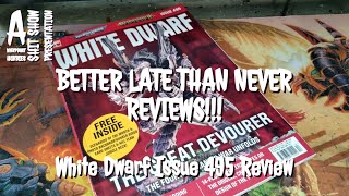 BETTER LATE THAN NEVER REVIEWS!!! WHITE DRWAF MAGAZINE 459 REVIEW