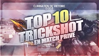 TOP 10 TRICKSHOT #28 | EN MATCH PRIVE !