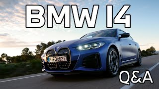 BMW i4 and BMW i4 M50 xDrive top questions.