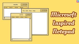 How to make an aesthetic Microsoft inspired notepad | Picsart Tutorial