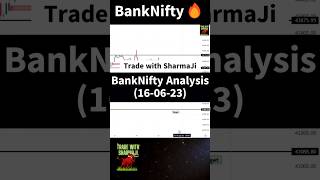 Tomorrow's BankNifty Analysis🔥|| 16-06-23 || @Tradewithsharmajiofficial  #banknifty  #trading #nifty