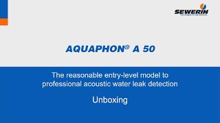 AQUAPHON® A 50 water leak detector - Unboxing