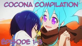 [FlipFlappers] Papika "Cocona" COMPILATION ! (Épisode 1-3)