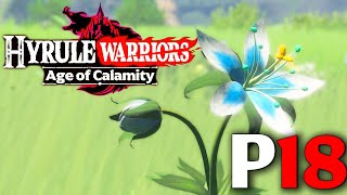 Hyrule Warriors: Age of Calamity | The Future of Hyrule P18 (Spoiler Warning)