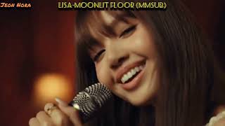 Lisa - Moonlit Floor (mmsub)