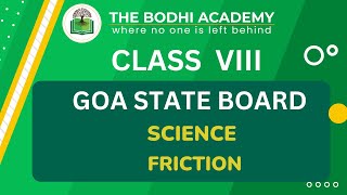 GOA BOARD || CLASS 8TH || SCIENCE || CHAPTER 9 || FRICTION ||