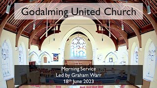 18 June 2023 - Morning Service led by Graham Warr