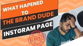 What happened to "The Brand Dude" Instagram page | BLOCKED 🚫 | Galatta 😡