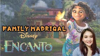 Family Madrigal- Disney "Encanto" Fandub Cover by Shikzysa Laqui