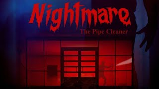 Nightmare The Pipe Cleaner          ( Freddy Krueger fan film)