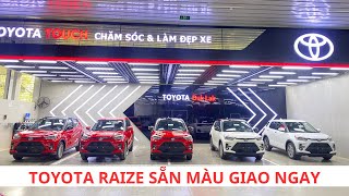 Toyota Raize Xe Sẳn Giao Ngay| Giá Lăn Bánh Tại Daklak