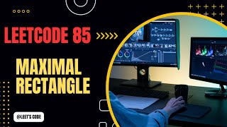 85. Maximal Rectangle | Stack | Monotonic Stack | Hard | C++ | Hindi