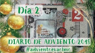 💚***Diario de Adviento 2018***💚***Día 2***💚