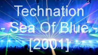 Technation - Sea Of Blue