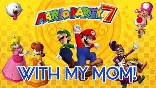 🔴LIVE! Mario Party 7 with my MOM!