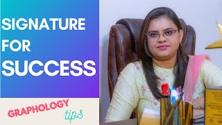 Signature for Success I Perfect Signature for Attract Money l Graphology tips Video l Remedy 2021