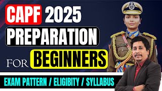 how to start capf ac preparation for beginners 2024 -2025 | Know all about capf ac exam