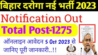 Bihar Daroga New Vacancy 2023 Notification | Bihar Sub Inspector (SI) Bharti 2023 Full Details