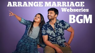 Arrange marriage WEBSERIES BGM💙💕 l Telugu webseries l Telugu webseries BGM l