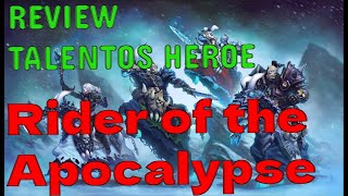 Análisis talentos héroe Rider of the Apocalypse  | La mejor fantasía de clase que ha tenido el DK