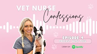 Anaesthesia, Head Vet Nurses & Handling it all! 🩺👩🏼‍⚕️🐾 Vet Nurse Confessions Podcast - Episode 4