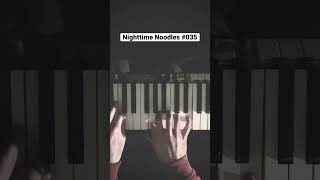 Nighttime Noodles #035