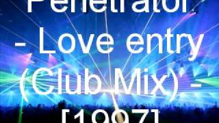 Penetrator - Love entry