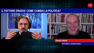 Porno Politika con Claudio Velardi - Il fattore Draghi: come cambia la politica?