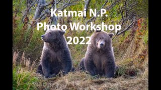 Katmai NP Photo Workshop 2022