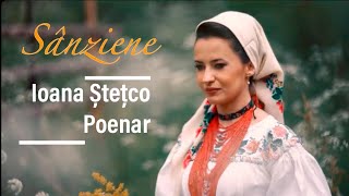 Ioana Stetco Poenar - Sanziene Maramures - Folclor