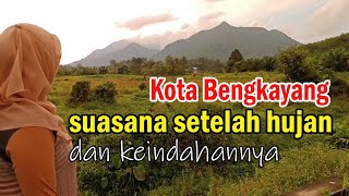 Suasana Alam Pedesaan di Kalimantan, Kota Bengkayang