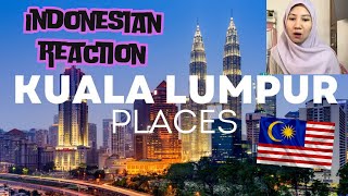 DESTINASI 2024 WAJIB SAAT VACATION DI KUALA LUMPUR | INDONESIAN REACTION