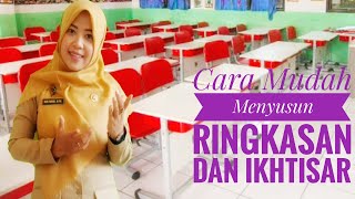 Cara Mudah Menyusun Ringkasan dan Ikhtisar - Materi Bahasa Indonesia Kelas 10 SMA/SMK