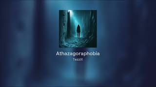 Athazagoraphobia