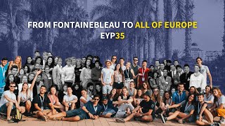 #EYP35 The 35th Anniversary of the European Youth Parliament