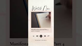 WHAT TO WRITE IN YOUR MANIFESTATION JOURNAL