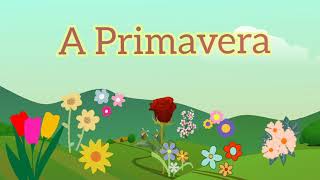 A Primavera| Poema sobre a Primavera