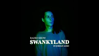 Jordan Agro — SwankyLand #054