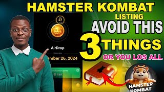 Hamster Kombat Is Listing On 26th September But Avoid These 3  Things