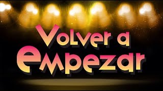 Volver a Empezar Capítulo 92