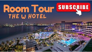 The Luxury Stay Experience: Stunning Tour Of W Hotel The Palm Dubai In 4K | 4.0 P