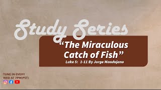 "Jesus Calls His First Disciples" Luke 5-1-11 | Midweek March 15, 2023