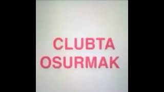 Aykut Elmas - Halil İbrahim Göker - Evde osurmak vs Clubda osurmak