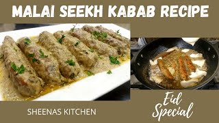 Eid Special Kabab Khane Walon Ka Hath Nahi Rukega Pait Bharega Mann Nahi | Malai Seekh Kabab Recipe