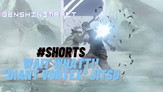 What *Giant Vortex* Water style Jitsu #shorts #genshinimpact